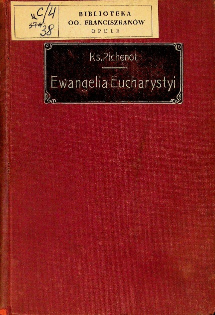 Ewangelia Eucharystyi 1911 r.