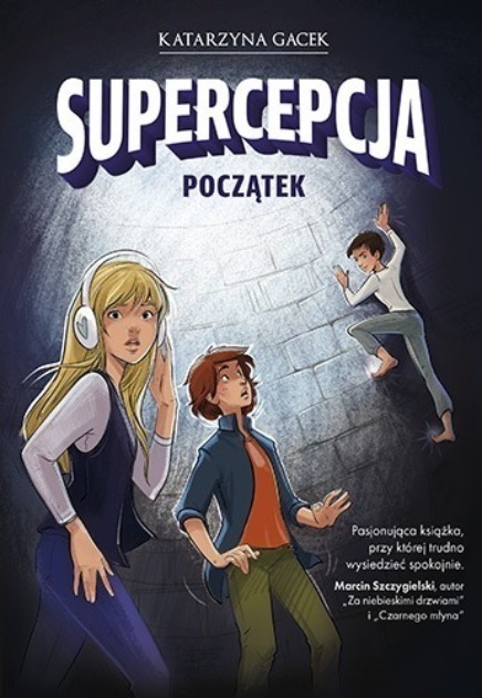 Supercepcja Początek