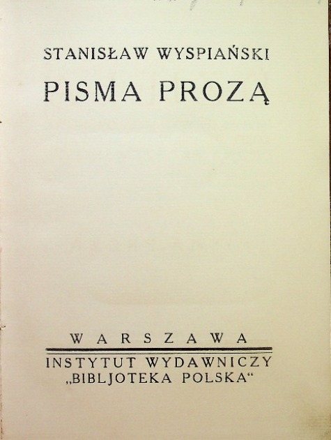 Wyspiański Dzieła Tom VIII 1932 r.