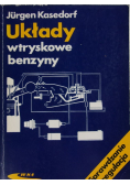 Układy wtryskowe benzyny