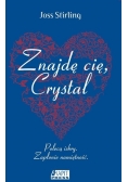 Znajdę cię Crystal