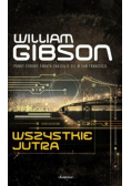 Trylogia Mostu 3 Wszystkie jutra