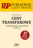 Ceny transferowe dokumentacja podatkowa w 2024 r.