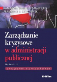 Zarządzanie kryzysowe w administracji publicznej