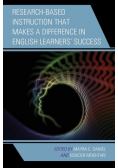 Research-Based Instruction that Makes a Difference in English Learners' Success