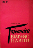 Tajemnica Białego Habitu