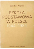 Szkoła podstawowa w Polsce 1944 - 1984
