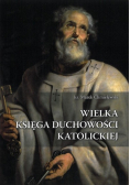 Wielka Księga Duchowości Katolickiej