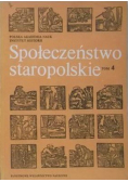 Społeczeństwo staropolskie Tom 4