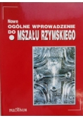 Nowe ogólne wprowadzenie do Mszału Rzymskiego
