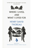 Where I Lived, and What I Lived For