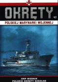 Okręty Polskiej Marynarki Wojennej Tom 47 ORP Wodnik polskie okręty szkolne