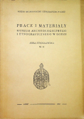 Prace i materiały muzeum archeologicznego i etnologicznego w Łodzi nr 13