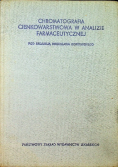 Chromatografia cienkowarstwowa w analizie farmaceutycznej