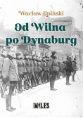 Od Wilna po Dynaburg