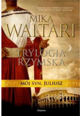 Trylogia rzymska Mój syn Juliusz