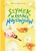 Szymek w krainie Nudzimisiów