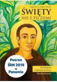 Święty nie z tej ziemi