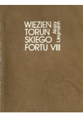 Więzień Toruńskiego Fortu VIII