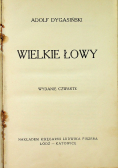 Wielkie łowy 1927 r.