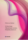 Poradnik pielęgnacji ran przewlekłych