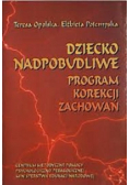 Dziecko nadpobudliwe