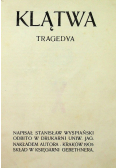 Klątwa tragedya 1905 r.