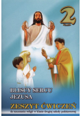 Bliscy sercu Jezusa 2 Zeszyt ćwiczeń