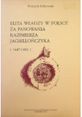 Elita władzy w Polsce za panowania Kazimierza Jagiellończyka