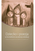 Dziecko i poezja w kontekście wczesnej edukacji