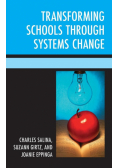Transforming Schools Through Systems Change