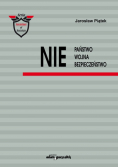 NIE Państwo Wojna Bezpieczeństwo