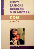 Dom Część 3