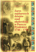 Zarys najstarszych dziejów osad olęderskich w Puszczy Pyzdrskiej