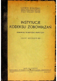 Instytucje Kodeksu Zobowiązań Część szczególna 1948 r.