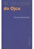 W drodze od Ojca