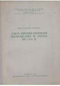 Zarys historii geografii ekonomicznej w Polsce do 1939 r.