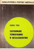 Zastosowanie termodynamiki w metaloznawstwie