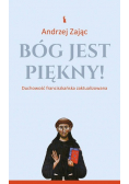 Bóg jest piękny