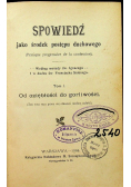 Spowiedź jako środek postępu duchowego Tom I 1906 r