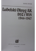 Lubelski Okręg AK DSZ i WiN 1944 - 1947