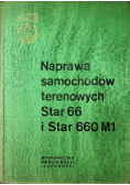 Naprawa samochodów terenowych Star 66 i Star 660 M1