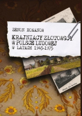 Krajniacy złotowscy w Polsce ludowej w latach 1945 - 1975