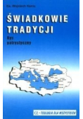 Świadkowie tradycji