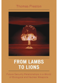 From Lambs to Lions