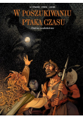 W poszukiwaniu ptaka czasu