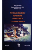 Wybrane techniki pomiarowe w systemach transportowych