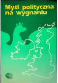 Myśl polityczna na wygnaniu