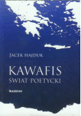 Kawafis Świat poetycki