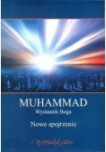 Muhammad, wysłannik Boga. Nowe spojrzenie